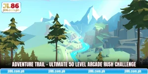 Adventure Trail | Ultimate 50 Level Arcade Rush Challenge