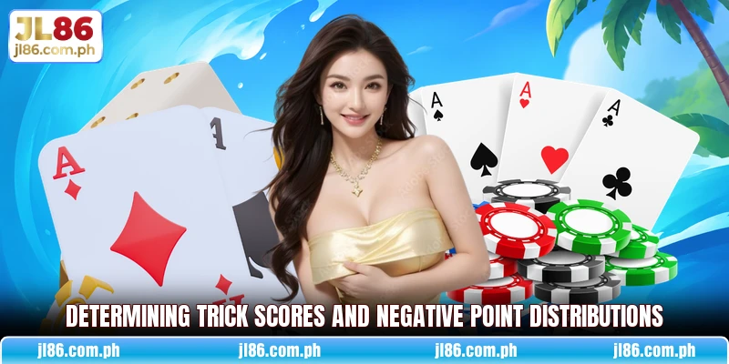 Determining trick scores and negative point distributions