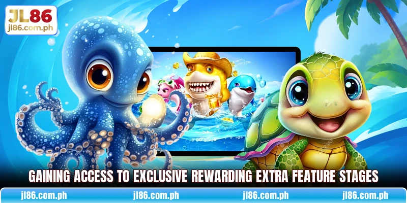 Gaining access to exclusive rewarding extra feature stages Gaining access to exclusive rewarding extra feature stages