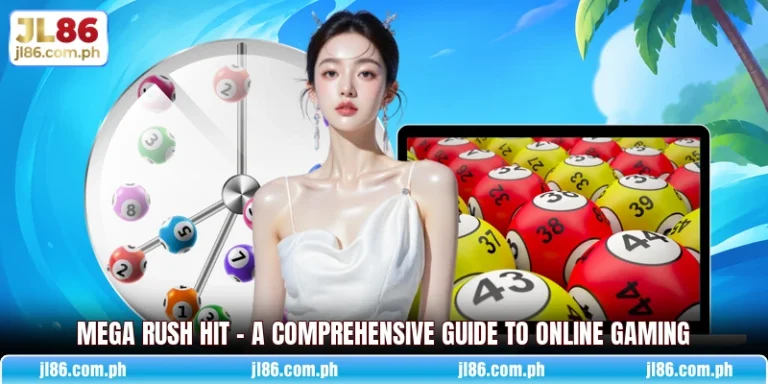 Mega Rush Hit - A Comprehensive Guide To Online Gaming