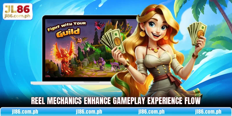 Reel mechanics enhance gameplay experience flow Reel mechanics enhance gameplay experience flow