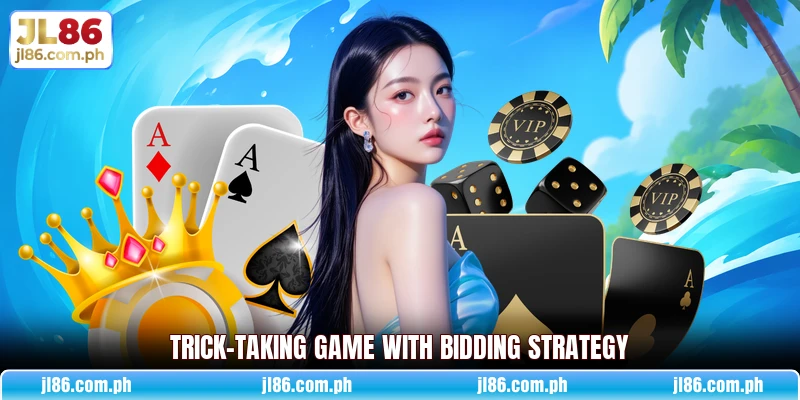 Trick-taking game with bidding strategy Trick-taking game with bidding strategy